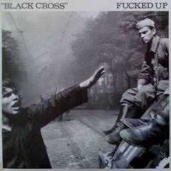 Fucked Up : Black Cross
